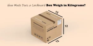 Cardboard Box Weigh in Kilograms